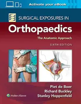 Picture of Book Surgical Exposures in Orthopaedics: The Anatomic Approach