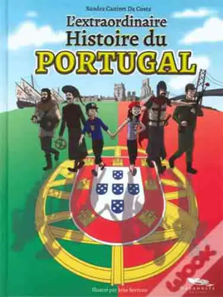 Imagem de L'Extraordinaire Histoire du Portugal