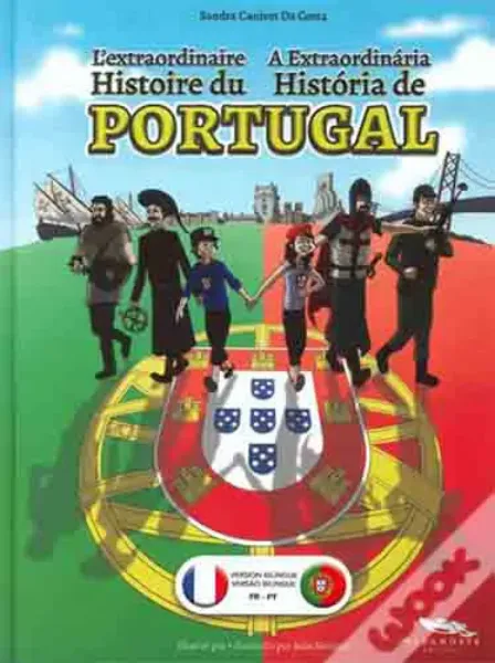 Imagem de L'Extraordinaire Histoire du Portugal / A Extraordinária História de Portugal