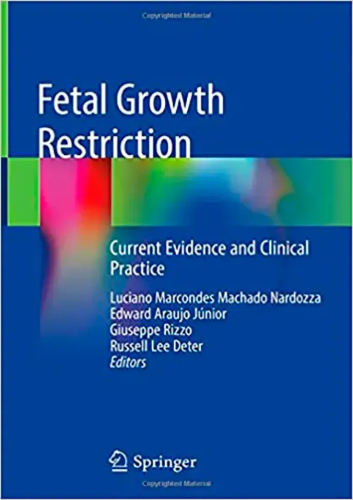 Imagem de Fetal Growth Restriction: Current Evidence and Clinical Practice