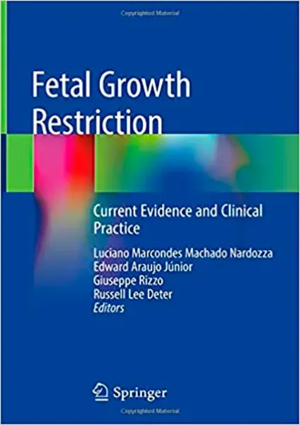 Imagem de Fetal Growth Restriction: Current Evidence and Clinical Practice