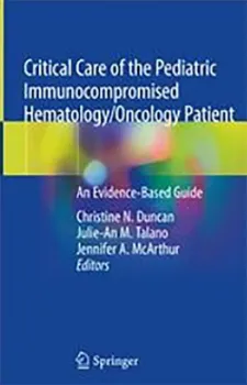 Picture of Book Critical Care of the Pediatric Immunocompromised Hematology/Oncology Patient