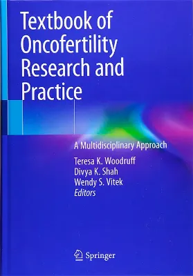 Imagem de Textbook of Oncofertility Research and Practice: A Multidisciplinary Approach
