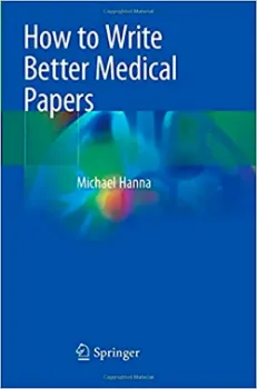 Picture of Book How to Write Better Medical Papers