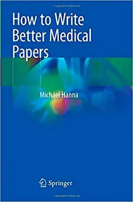 Imagem de How to Write Better Medical Papers