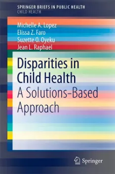 Picture of Book Disparities in Child Health: A Solutions-Based Approach