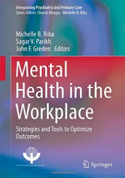 Picture of Book Mental Health in the Workplace: Strategies and Tools to Optimize Outcomes