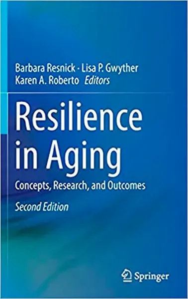 Imagem de Resilience in Aging: Concepts, Research, and Outcomes