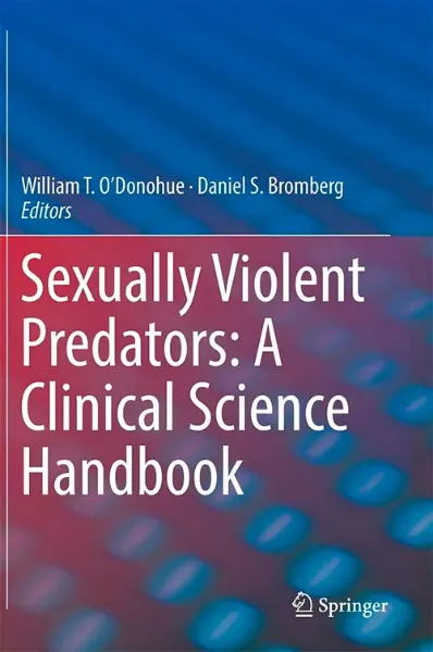 Picture of Book Sexually Violent Predators: A Clinical Science Handbook