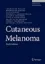 Show details for Book Cutaneous Melanoma Picture of Book Cutaneous Melanoma