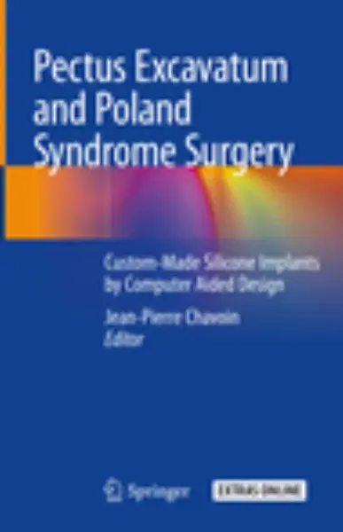 Imagem de Pectus Excavatum and Poland Syndrome Surgery: Custom-Made Silicone Implants by Computer Aided Design