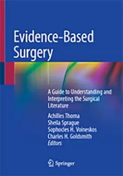 Picture of Book Evidence-Based Surgery: A Guide to Understanding and Interpreting the Surgical Literature