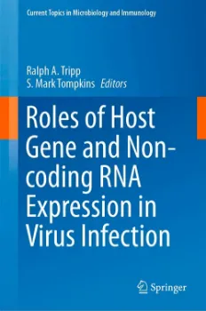 Imagem de Roles of Host Gene and Non-coding RNA Expression in Virus Infection
