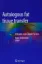 Picture of Book Autologous Fat Tissue Transfer: Principles and Clinical Practice