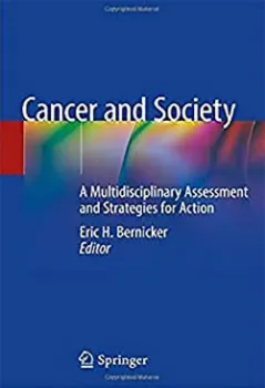 Picture of Book Cancer and Society: A Multidisciplinary Assessment and Strategies for Action