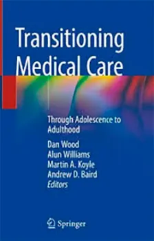 Picture of Book Transitioning Medical Care: Through Adolescence to Adulthood