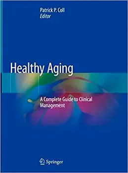 Picture of Book Healthy Aging: A Complete Guide to Clinical Management