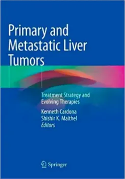 Imagem de Primary and Metastatic Liver Tumors: Treatment Strategy and Evolving Therapies