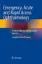 Picture of Book Emergency, Acute and Rapid Access Ophthalmology: Practical, Clinical and Managerial Aspects
