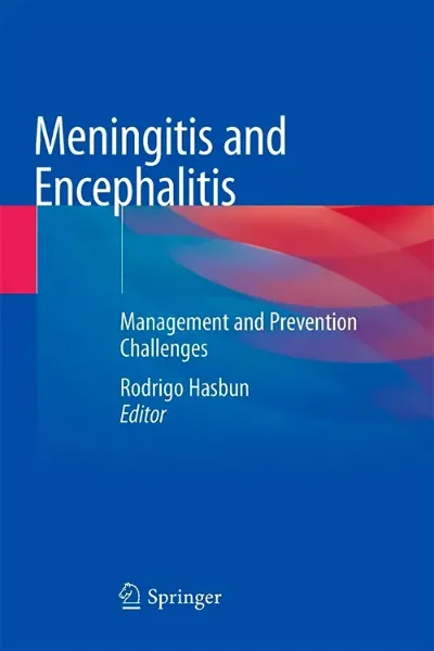 Imagem de Meningitis and Encephalitis: Management and Prevention Challenges
