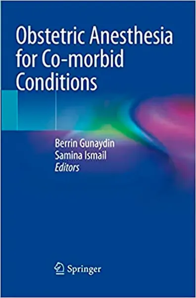 Imagem de Obstetric Anesthesia for Co-Morbid Conditions