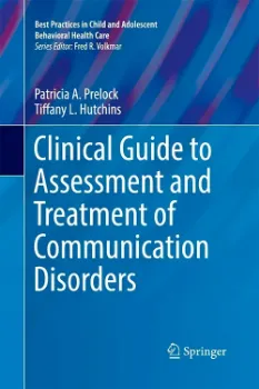 Picture of Book Clinical Guide to Assessment and Treatment of Communication Disorders