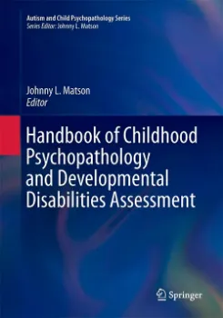 Imagem de Handbook of Childhood Psychopathology and Developmental Disabilities Assessment