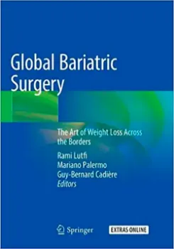 Picture of Book Global Bariatric Surgery: The Art of Weight Loss Across the Borders