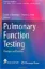 Picture of Book Pulmonary Function Testing: Principles and Practice