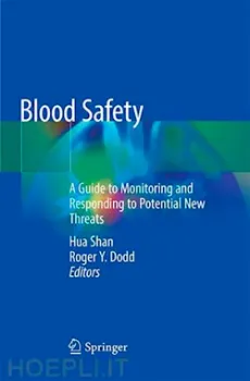 Picture of Book Blood Safety: A Guide to Monitoring and Responding to Potential New Threats