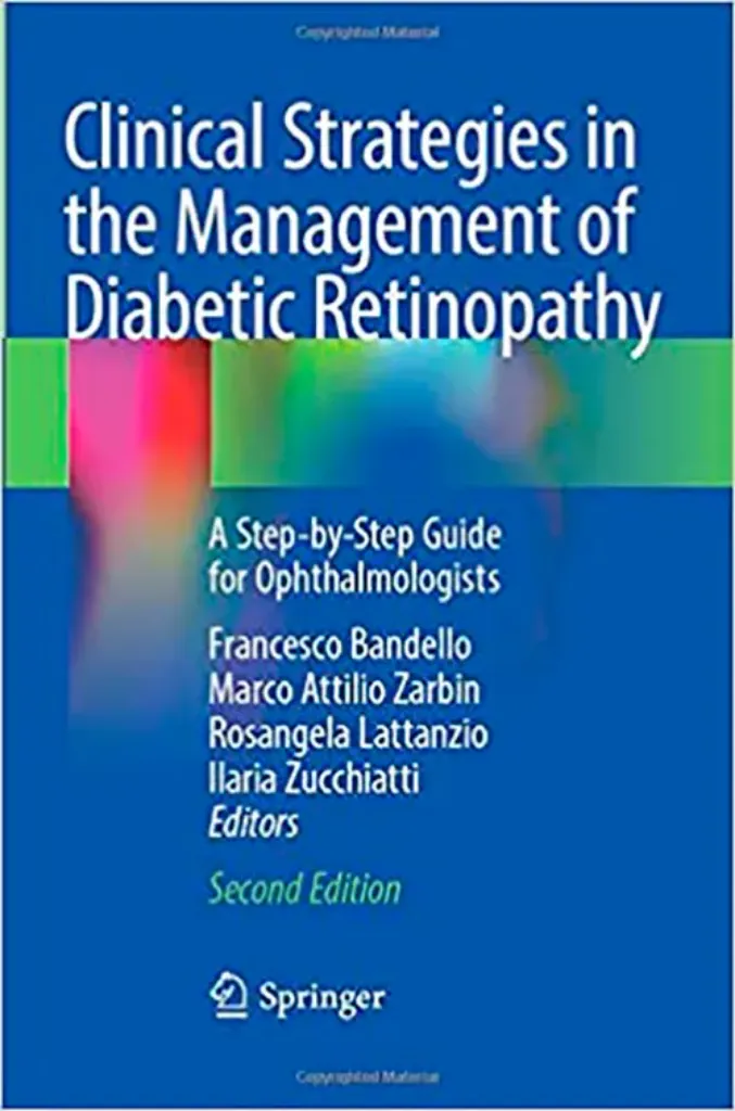 Imagem de Clinical Strategies in the Management of Diabetic Retinopathy: A Step-by-Step Guide for Ophthalmologists