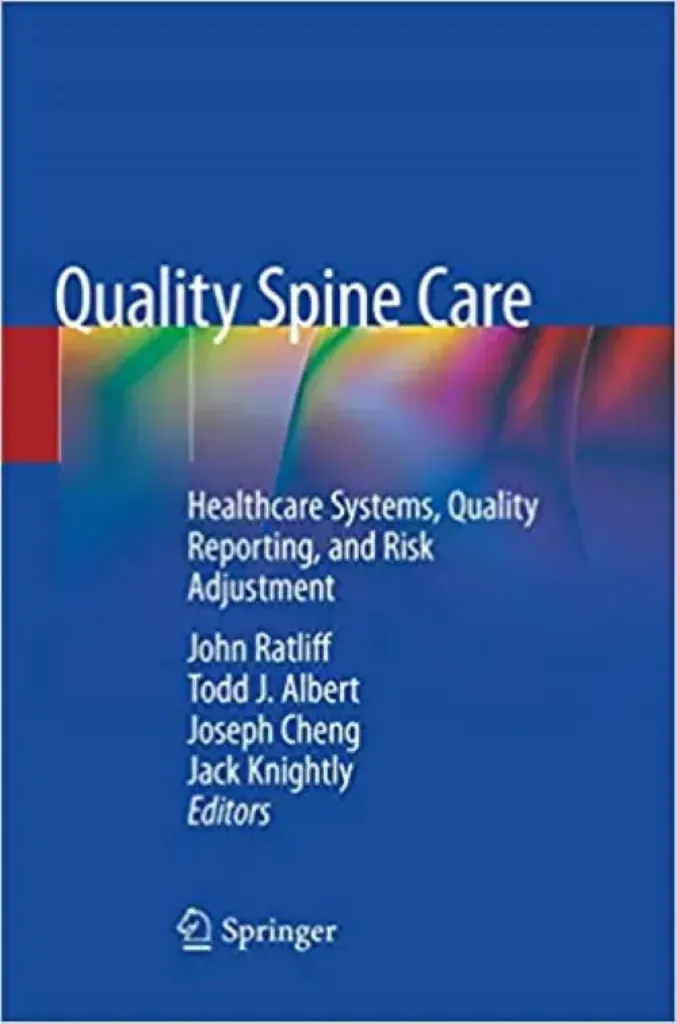 Imagem de Quality Spine Care: Healthcare Systems, Quality Reporting and Risk Adjustment