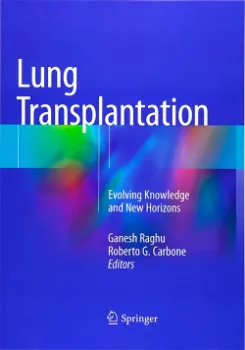 Imagem de Lung Transplantation: Evolving Knowledge and New Horizons