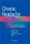 Picture of Book Chronic Headache: A Comprehensive Guide to Evaluation and Management