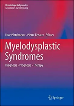 Picture of Book Myelodysplastic Syndromes: Diagnosis - Prognosis - Therapy