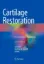 Imagem de Cartilage Restoration: Practical Clinical Applications
