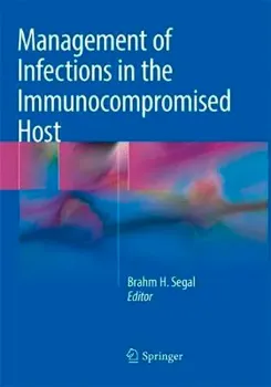 Picture of Book Management of Infections in the Immunocompromised Host