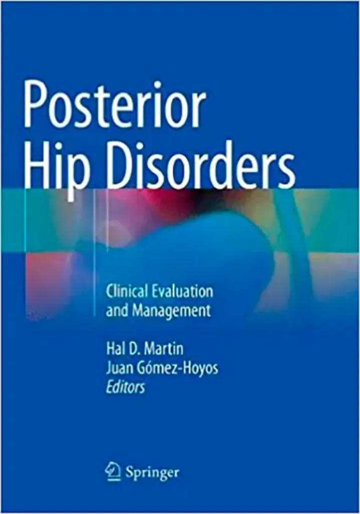 Imagem de Posterior Hip Disorders: Clinical Evaluation and Management
