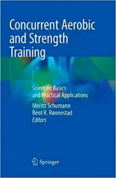 Imagem de Concurrent Aerobic and Strength Training: Scientific Basics and Practical Applications