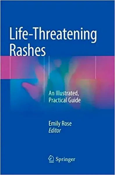 Imagem de Life-Threatening Rashes: An Illustrated, Practical Guide