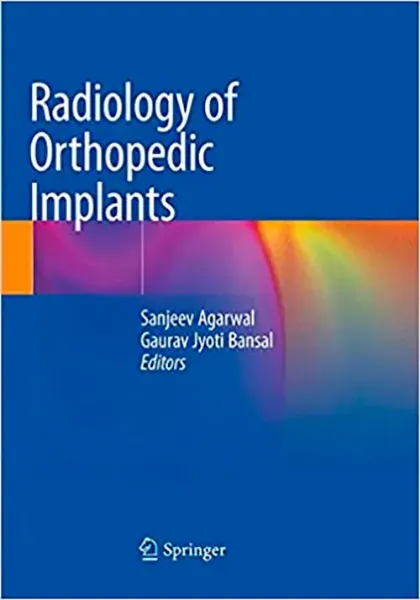 Imagem de Radiology of Orthopedic Implants
