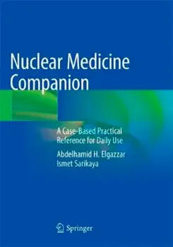 Imagem de Nuclear Medicine Companion: A Case-Based Practical Reference for Daily Use