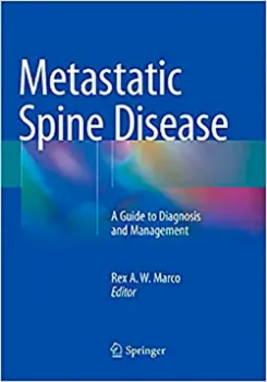 Picture of Book Metastatic Spine Disease: A Guide to Diagnosis and Management