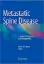 Imagem de Metastatic Spine Disease: A Guide to Diagnosis and Management