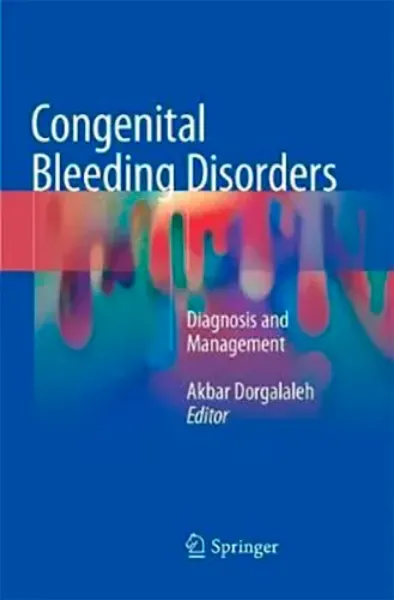 Imagem de Congenital Bleeding Disorders: Diagnosis and Management
