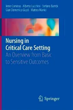 Picture of Book Nursing in Critical Care Setting: An Overview from Basic to Sensitive Outcomes