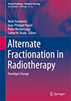 Picture of Book Alternate Fractionation in Radiotherapy: Paradigm Change