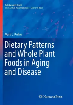 Imagem de Dietary Patterns and Whole Plant Foods in Aging and Disease