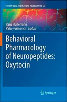 Picture of Book Behavioral Pharmacology of Neuropeptides: Oxytocin