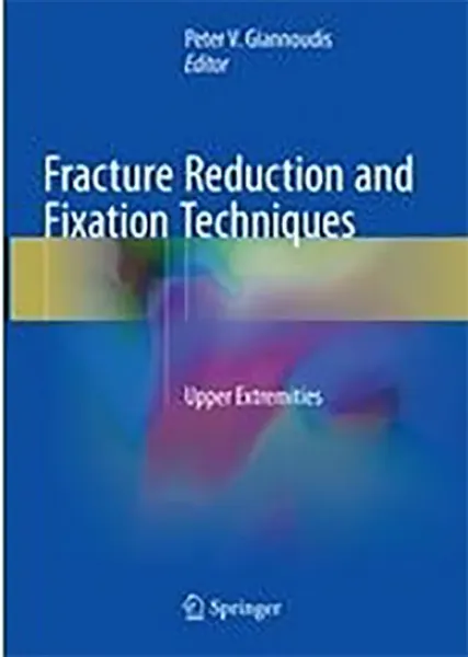 Imagem de Fracture Reduction and Fixation Techniques: Upper Extremities